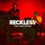 Reckless (feat. RALPH THE SAGE)