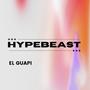 Hypebeast (Explicit)