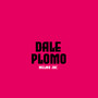 Dale Plomo