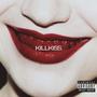 Killkiss (feat. $tone) [Explicit]