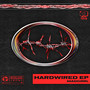 HARDWIRED EP (Explicit)