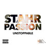 Unstoppable (Explicit)