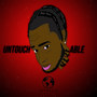 Untouchable (Explicit)