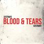 Blood & Tears (Explicit)