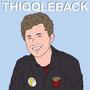 Thiqqleback (Explicit)