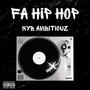 Fa Hip Hop (Explicit)