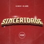 Sinceridade (Explicit)