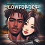 Comforter (feat. Opaze & Big bizzy)