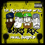 The Re-Definition Of Ill (Explicit)