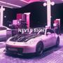 NEVER RIGHT (Extended Version)