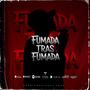 Fumada tras fumada (Explicit)