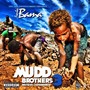 Mudd Brothers 3 (Explicit)