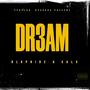 Dream (Explicit)