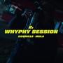 MULA / WHYPHY SESSION #2 (Explicit)