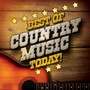 Best of Country Music Today!