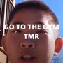 Go to the gym tmr (feat. I-VAN & meisgucci)