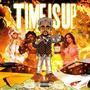 Time Is Up (Explicit)