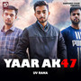 Yaar Ak47