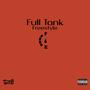 Full Tank Freestyle (Explicit)