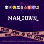 Man down (feat. SIMPLY COREY & Royal da great)