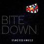 Bite Down (Explicit)