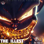 The ILLest (Explicit)