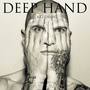 Deep Hand - Single