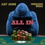 All In (feat. Marquese Saenz)