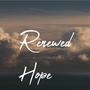 Renewed Hope (feat. Rainhard Fendrich & Heinz Rudolf Kunze) [Explicit]