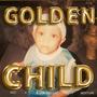 The Golden Child (Explicit)