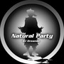 Natural Party (完结篇)