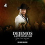 Dejemos las cosas así