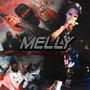 MELLY (feat. leandryy & jaxel) [Explicit]