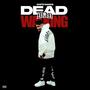 Dead Man Walking (Explicit)