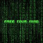 Free your Mind