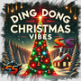 Ding Dong Christmas Vipes