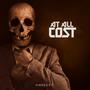 At All Cost (Explicit)