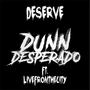 Deserve (Explicit)