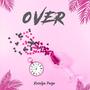 Over (Radio Edit) [Explicit]