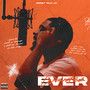 Ever Wanted (Explicit)