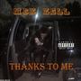 Thanks to me (Explicit)