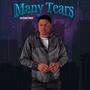 Many Tears (Explicit)