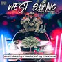 West Slang (Explicit)