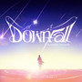 Downfall (Acoustic Version)