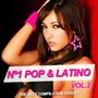 Nº1 Pop & Latino Vol. 2