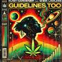 Guidelines Too (feat. Sheik Lawless) [Explicit]