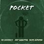 POCKET (feat. MT Shotta & YCM Simmo) [Explicit]