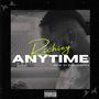 Anytime (Explicit)