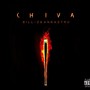 Chiva (feat. Annastru) [Explicit]