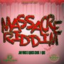 Massacre Riddim